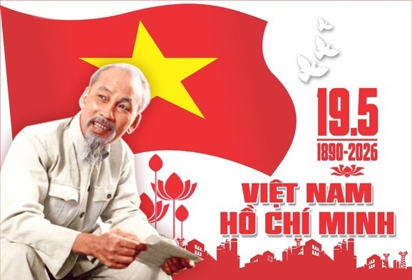 ĐỀ CƯƠNG TUYÊN TRUYỀN
KỶ NIỆM 136 NĂM NGÀY SINH CHỦ TỊCH HỒ CHÍ MINH
(19/5/1890 - 19/5/2026)
